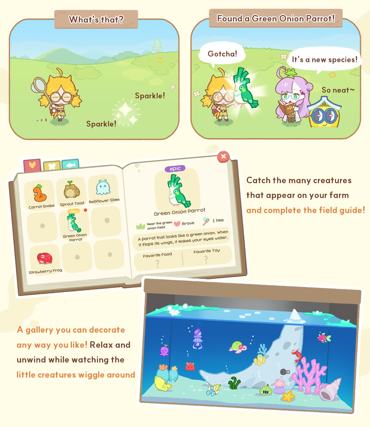 Catching creatures, registering them in the field guide, and displaying them in the exhibit